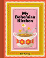 Book cover for My Bohemian Kitchen: A Nostalgic Guide to Modern Czech Cooking