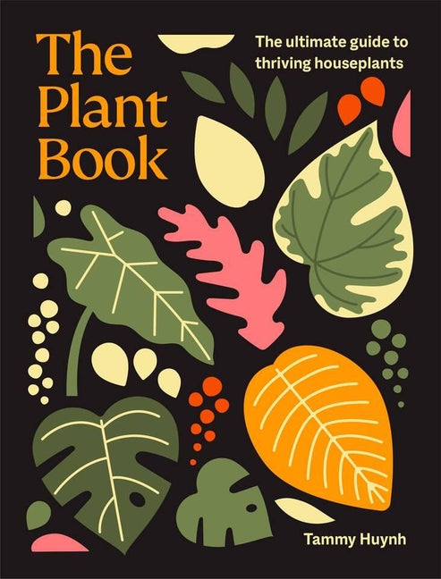Book cover for Plant Book: The Ultimate Guide to Thriving Houseplants