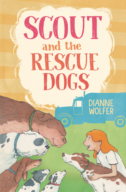Book cover for Scout and the Rescue Dogs