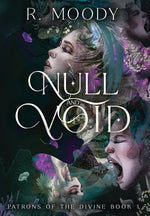 Book cover for Null & Void: A Dark Romantic Fantasy full of feminine rage.