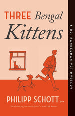 Book cover for Three Bengal Kittens: A Dr. Bannerman Vet Mystery (Not for Online)