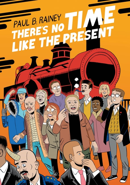 Book cover for There's No Time Like the Present