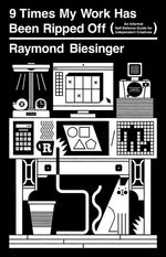 Book cover for 9 Times My Work Has Been Ripped Off