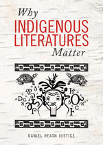 Book cover for Why Indigenous Literatures Matter