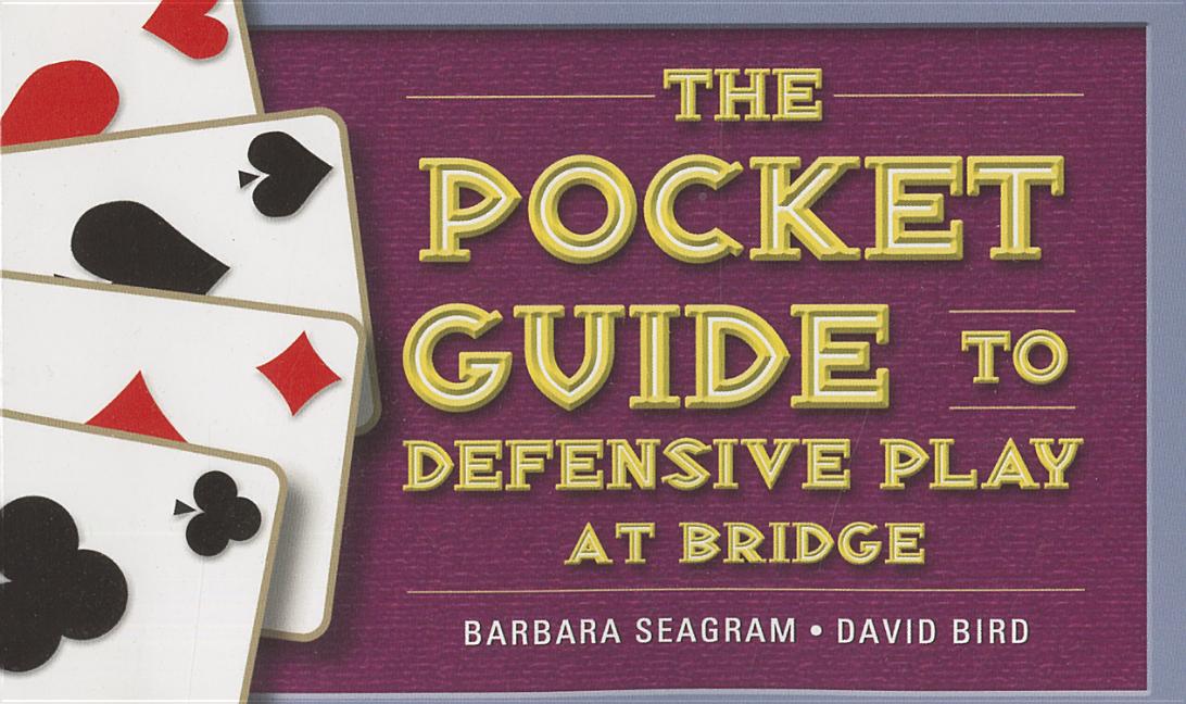 Book cover for The Pocket Guide to Defensive Play at Bridge