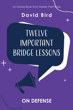 Book cover for Twelve Important Bridge Lessons: On Defense