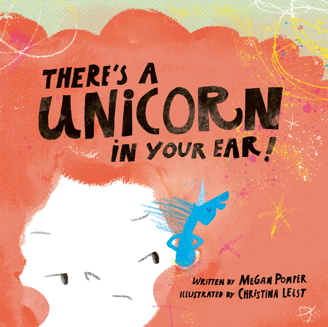 Book cover for There's a Unicorn in Your Ear