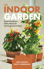 Book cover for Indoor Garden: Expert Gardeners Share Advice for Growing Food at Home