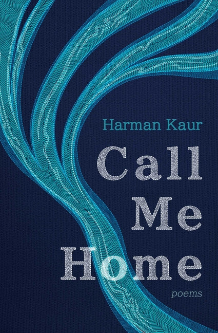 Book cover for Call Me Home: Poems
