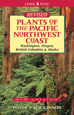 Book cover for Plants of the Pacific Northwest Coast: Washington, Oregon, British Columbia and Alaska