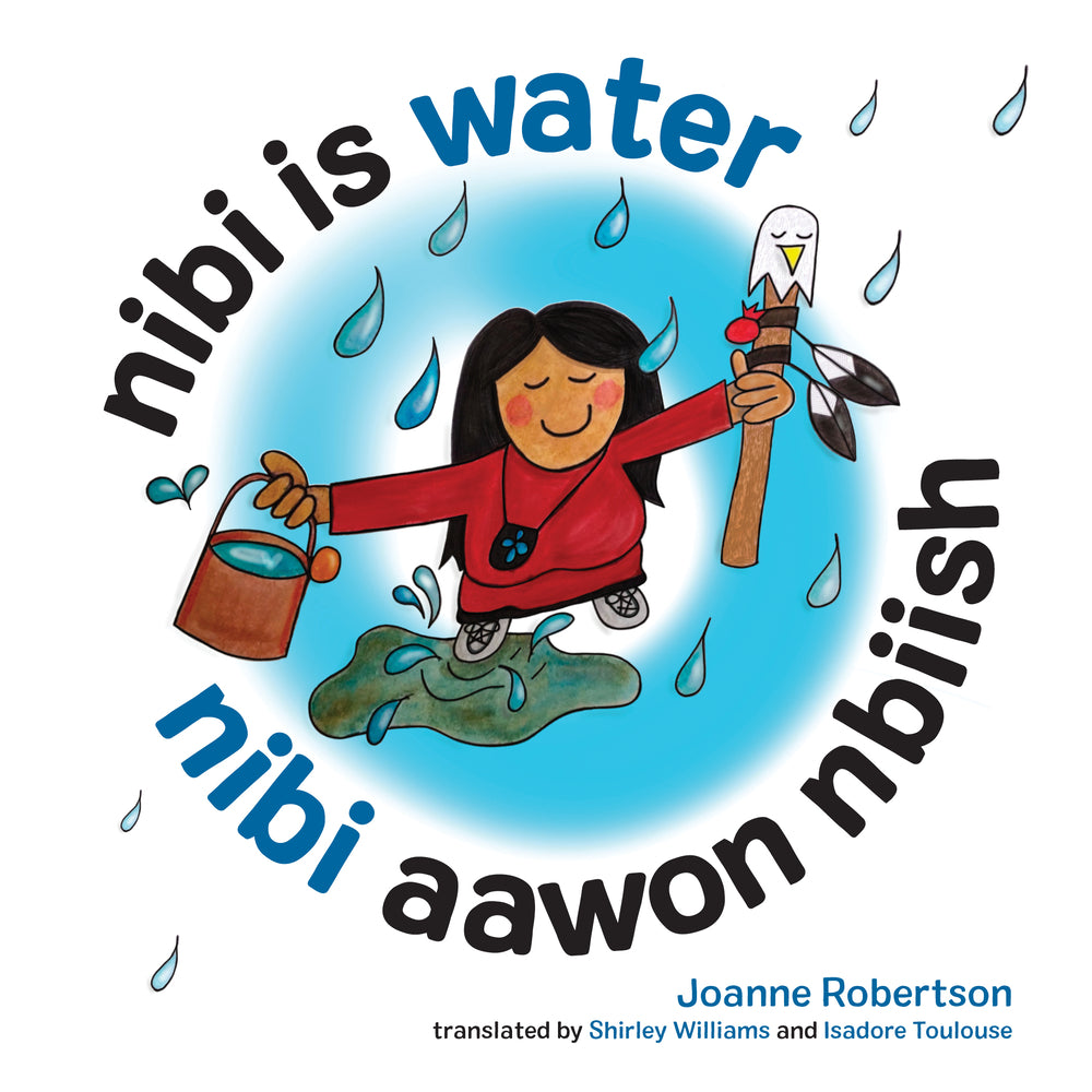Book cover for Nibi Is Water/Nibi Aawon Nbiish