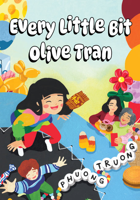 Book cover for Every Little Bit Olive Tran