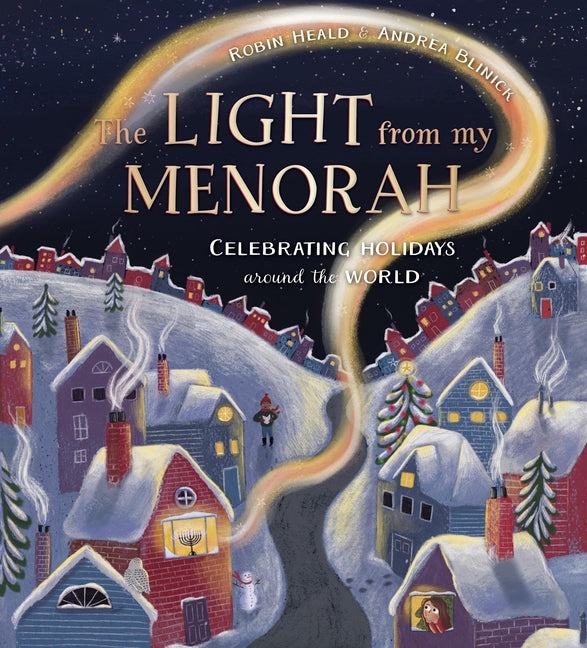 Book cover for Light from My Menorah: Celebrating Holidays Around the World