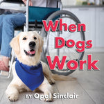 Book cover for When Dogs Work