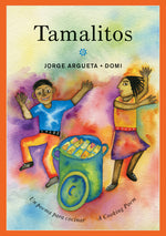 Book cover for Tamalitos: Un Poema Para Cocinar / A Cooking Poem