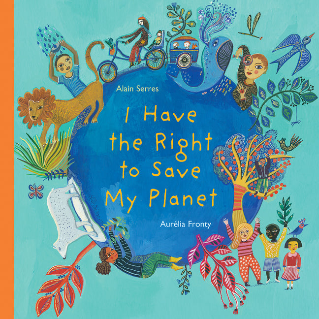 Book cover for I Have the Right to Save My Planet