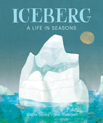 Book cover for Iceberg: A Life in Seasons