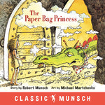 Book cover for The Paper Bag Princess (Classic Munsch)