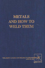 Book cover for Metals and How To Weld Them
