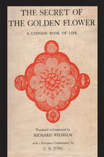 Book cover for The Secret of the Golden Flower: A Chinese Book of Life