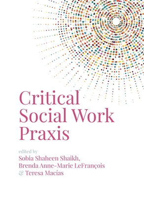 Book cover for Critical Social Work Praxis
