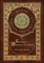 Book cover for Count of Monte Cristo (Royal Collector's Edition) (Case Laminate Hardcover with Jacket)