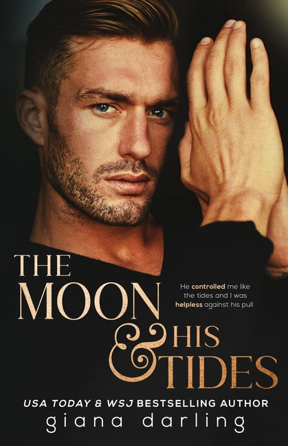 Book cover for Moon and His Tides: A MMF Hollywood Romance
