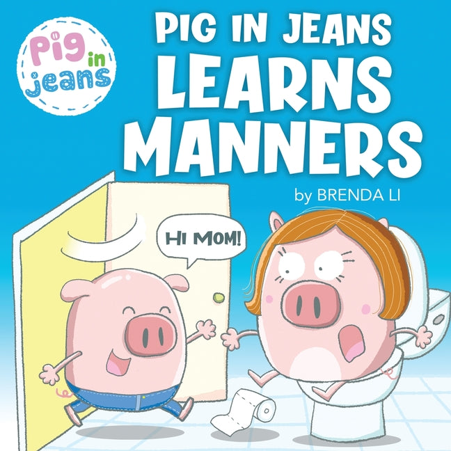 Book cover for Pig In Jeans Learns Manners