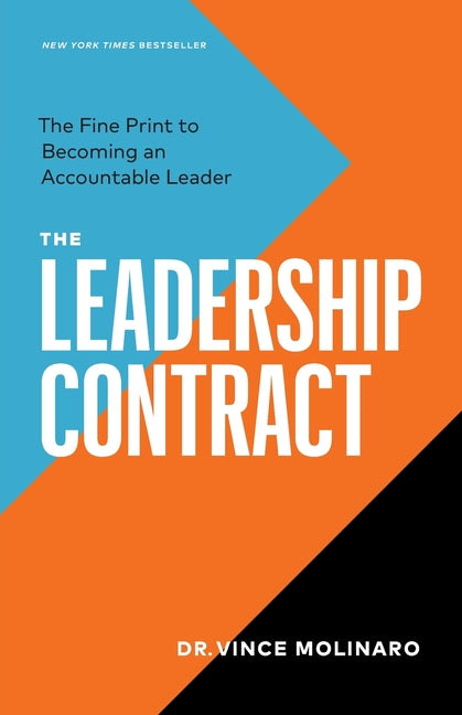 Book cover for The Leadership Contract: The Fine Print to Becoming an Accountable Leader