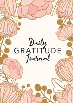 Book cover for Daily Gratitude Journal: (Pink Flower Surround) A 52-Week Guide to Becoming Grateful