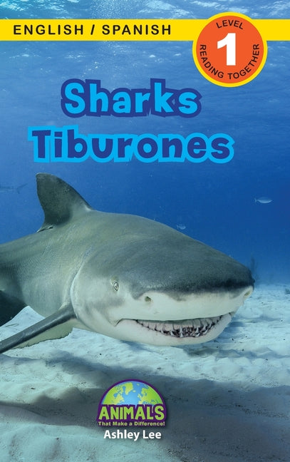 Book cover for Sharks / Tiburones: Bilingual (English / Spanish) (Inglés / Español) Animals That Make a Difference! (Engaging Readers, Level 1)