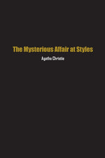 Book cover for The Mysterious Affair at Styles