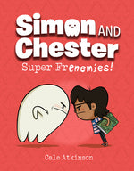 Book cover for Super Frenemies! (Simon and Chester Book #5)