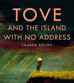 Book cover for Tove and the Island with No Address