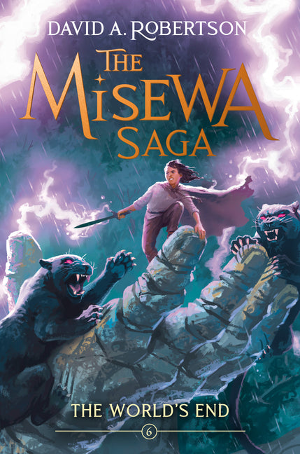 Book cover for World's End: The Misewa Saga, Book Six