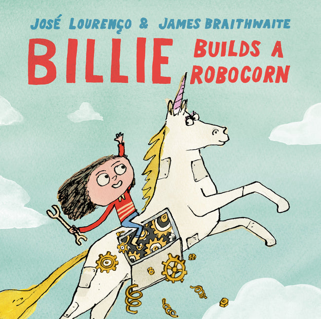 Book cover for Billie Builds a Robocorn
