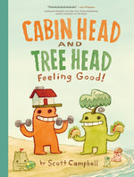 Book cover for Feeling Good! (Cabin Head and Tree Head, Book #2)