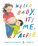 Book cover for Hello Baby, It's Me, Alfie