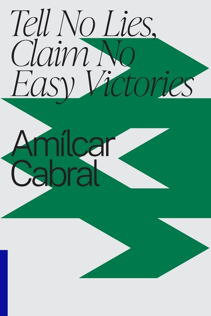 Book cover for Tell No Lies, Claim No Easy Victories
