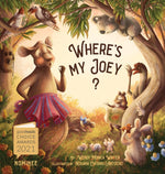 Book cover for Where's My Joey?: A Heartwarming Bedtime Story for Children of All Ages