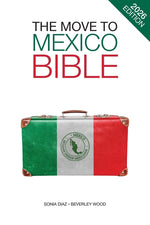 Book cover for The Move to Mexico Bible
