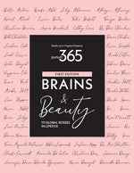 Book cover for Pursuit 365: Brains & Beauty - 111 Bosses in Lipstick