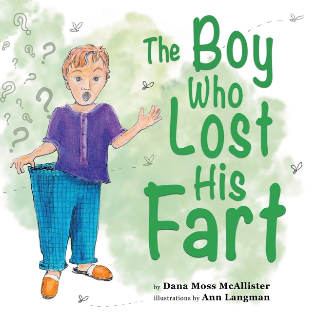 Book cover for Boy Who Lost His Fart