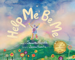 Book cover for Help Me Be Me: A Children's Picture Book About Self-Love and Inclusion