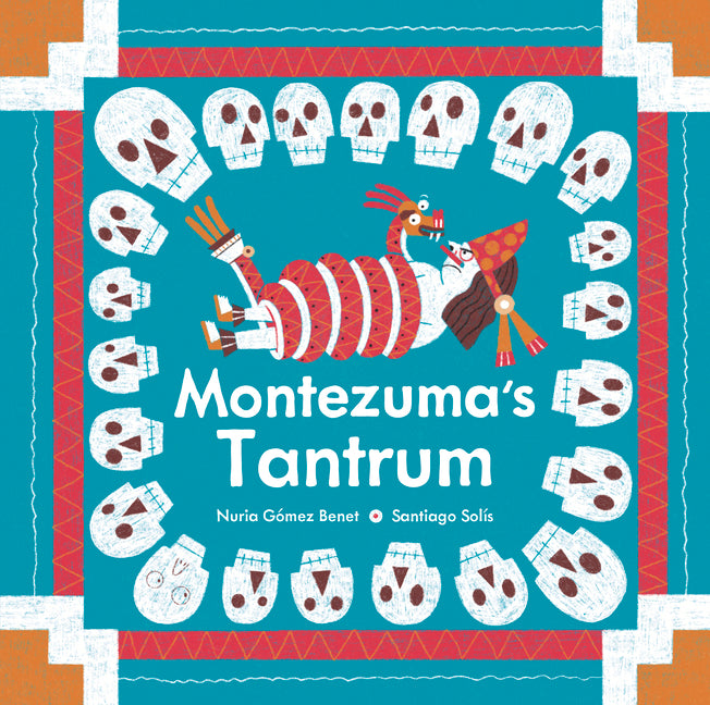 Book cover for Montezuma's Tantrum