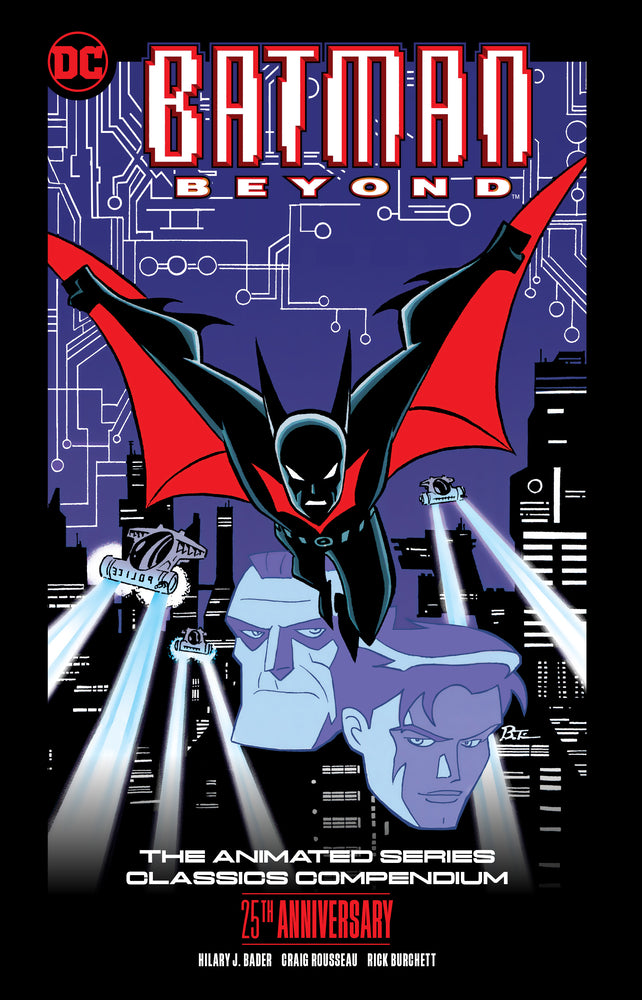 Book cover for Batman Beyond: The Animated Series Classics Compendium - 25th Anniversary Edition