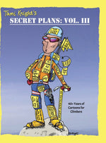 Book cover for Secret Plans: 40+ Years of Cartoons for Climbers