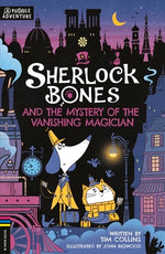 Book cover for Sherlock Bones and the Mystery of the Vanishing Magician: A Puzzle Quest Volume 3