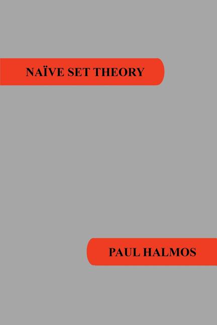 Book cover for Naive Set Theory