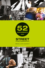 Book cover for 52 Assignments: Street Photography